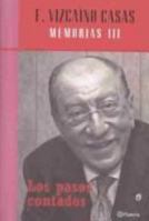 Los pasos contados: Memorias I 8408036181 Book Cover