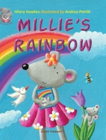 Millie's Rainbow 1910257451 Book Cover