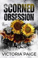 Scorned Obsession (Scorned Fate) B0DX1P2W72 Book Cover