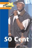 50 Cent (People in the News) 1420500112 Book Cover
