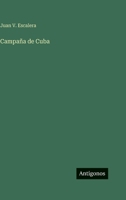 Campaña de Cuba 3566109843 Book Cover