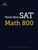 Paul's New SAT Math 800 1530700582 Book Cover