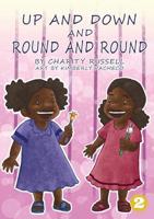 Up And Down And Round And Round 1925932346 Book Cover