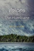 Voices In The Hurricane and other stories 0595470041 Book Cover