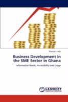 Business Development in the SME Sector in Ghana 3846519715 Book Cover