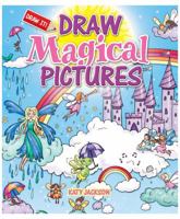 Draw Magical Pictures 1477791361 Book Cover