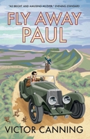 Fly Away Paul (Classic Canning) 1788421779 Book Cover