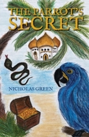 The Parrot's Secret 0645386006 Book Cover