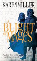 A Blight of Mages 031602922X Book Cover