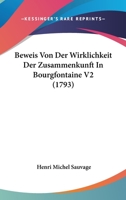 Beweis Von Der Wirklichkeit Der Zusammenkunft In Bourgfontaine V2 (1793) 1104623633 Book Cover