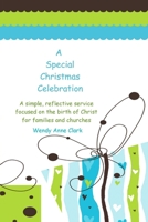 A Special Christmas Celebration 1257945815 Book Cover