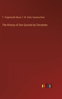 The History of Don Quixote by Cervantes 3368127144 Book Cover