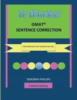 It Works! GMAT Sentence Correction: Preparation that works for you 0615919413 Book Cover