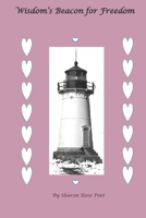 Wisdom's Beacon for Freedom 169835858X Book Cover