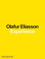 Olafur Eliasson: Experience 0714877581 Book Cover