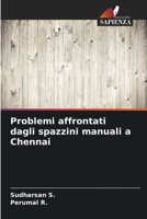 Problemi affrontati dagli spazzini manuali a Chennai (Italian Edition) 6207937597 Book Cover