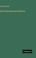 Eine Ferienreise nach Erythrea 3368234404 Book Cover