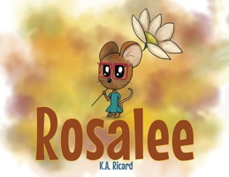 Rosalee B0BCSDQ2M1 Book Cover