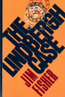 The Lindbergh Case 0813512336 Book Cover