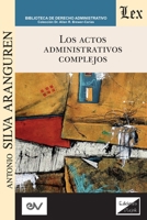 Los Actos Administrativos Complejos 956392942X Book Cover