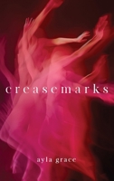 Creasemarks 1917306172 Book Cover