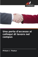 Una porta d'accesso ai colloqui di lavoro nel campus (Italian Edition) 6200845980 Book Cover