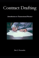 Contract Drafting: Introduction to Transactional Practice B093RP1FZF Book Cover