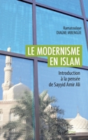 Le modernisme en Islam: Introduction à la pensée de Sayyid Amir Ali (Harmattan Sénégal) (French Edition) 2343099774 Book Cover