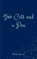 Two Cats and a Pen 9357449167 Book Cover