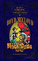 Boyd McCloyd and the Black Ooze Part 2 1490920005 Book Cover