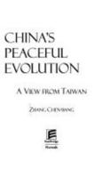 China's Peaceful Evolution: A View from Taiwan 1891936980 Book Cover