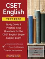 CSET English Test Prep: Study Guide & Practice Test Questions for the CSET English Single Subject Exam 1628454881 Book Cover