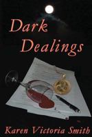 Dark Dealings 098535593X Book Cover