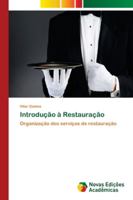 Introdução à Restauração: Organização dos serviços de restauração 6139657016 Book Cover