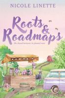 Roots & Roadmaps: She chased horizons: He planted roots. (The Carringtons) B0GWQMJC4L Book Cover