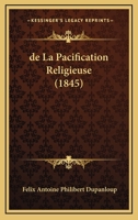 de la Pacification Religieuse 1166762858 Book Cover