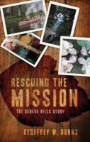 Rescuing the Mission 1617773387 Book Cover