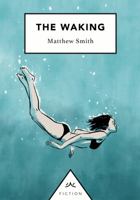 The Waking 0995654158 Book Cover