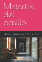 Misterios del pasillo (Spanish Edition) B0HD477T3C Book Cover