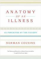 Anatomy of an Illness as Perceived by the Patient 0553012932 Book Cover