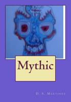 Mythic 1515234460 Book Cover