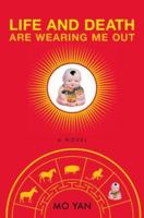 Life and Death Are Wearing Me Out 1611454271 Book Cover