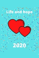 life and hope: As long as we have hope in our hearts, we will achieve the dream. B0875TKP3D Book Cover