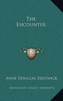 The Encounter 1021949965 Book Cover
