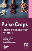 Pulse Crops: Socialization and Market Response 9354615341 Book Cover