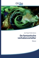 De fantastische verhalenverteller 6200508437 Book Cover