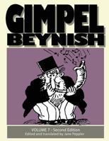 Gimpel Beynish Volume 7 2nd Edition: Sam Zagat's Political and Humorous Yiddish Cartoons 1721618643 Book Cover