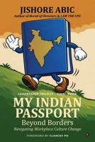 My Indian Passport: Beyond Borders B0GT1SKQ9G Book Cover
