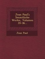 Sämmtliche Werke, Volumes 35-36... 1249487668 Book Cover