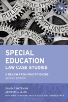 Special Education Law Case Studies: A Review from Practitioners, Second Edition (Special Education Law, Policy, and Practice) B0H2KY7ZPC Book Cover